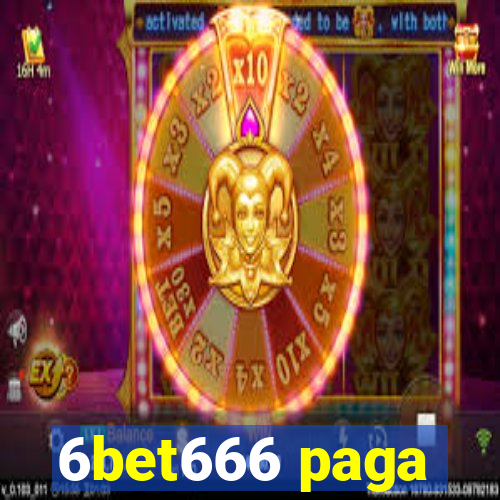 6bet666 paga